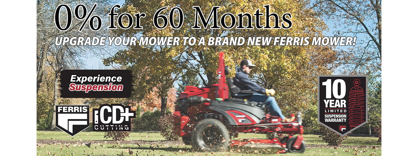 0% for 60 Months on Ferris Mower